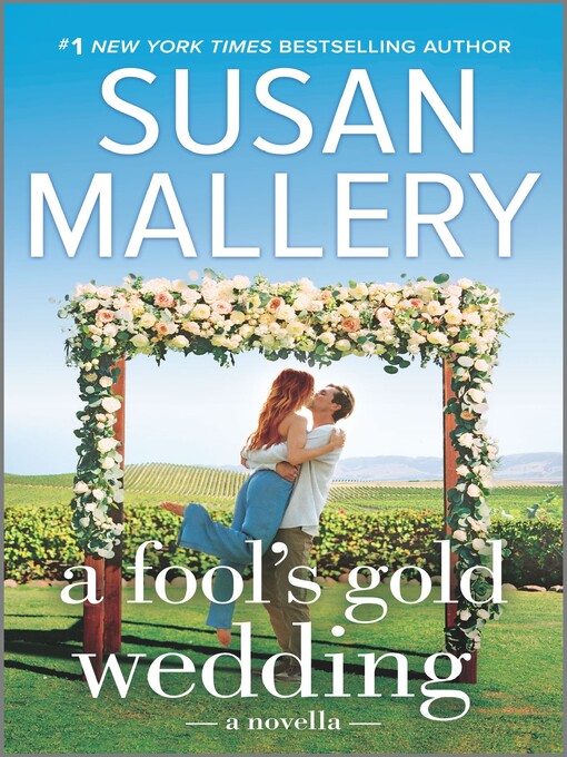 Title details for A Fool's Gold Wedding by Susan Mallery - Wait list